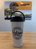 "Officially Retired" Easy Carry Travel Mug
