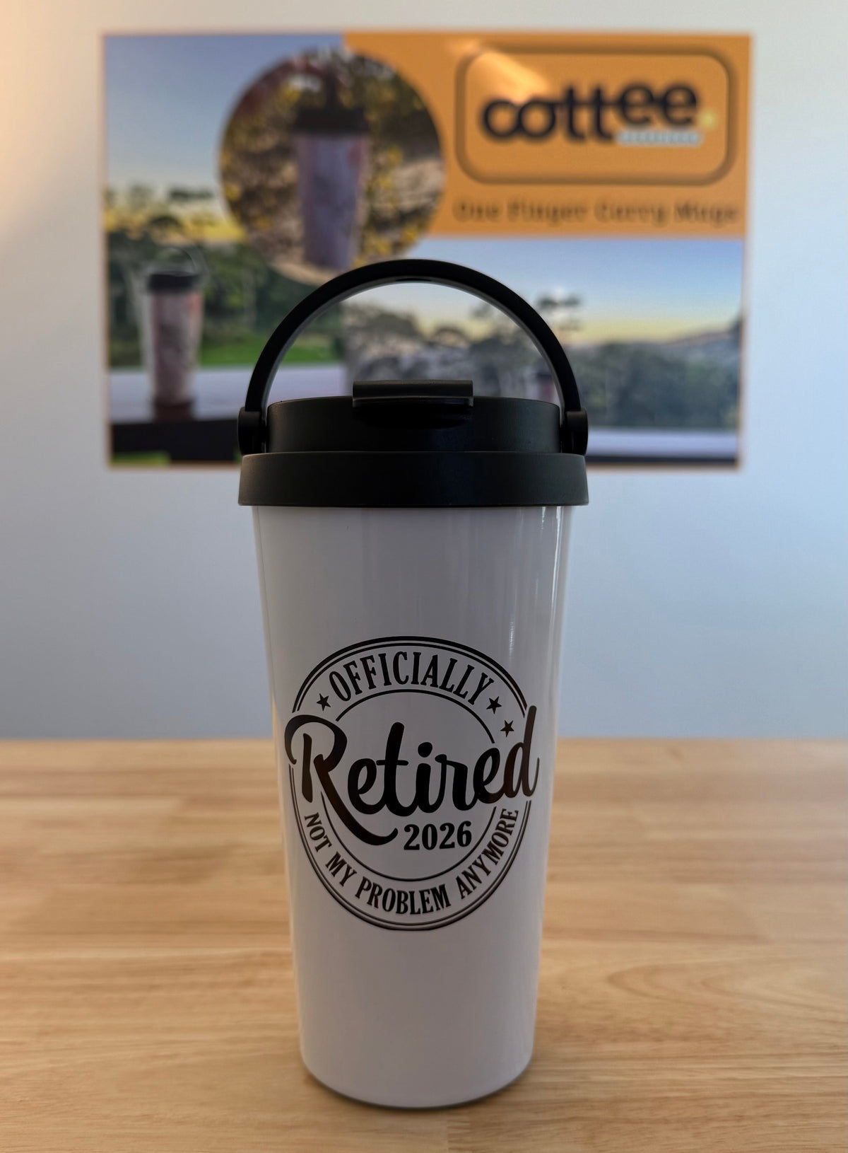 "Officially Retired" Easy Carry Travel Mug