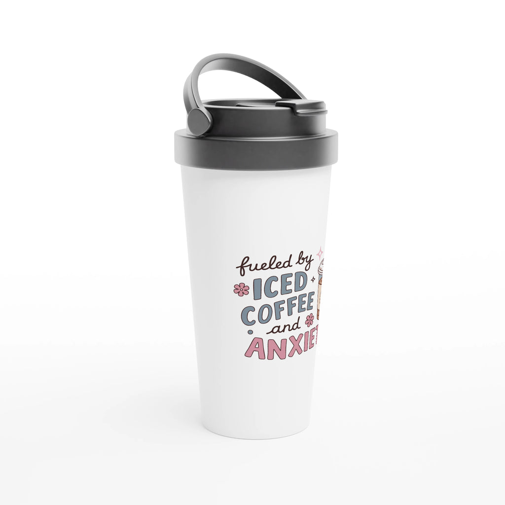 Fueled by Iced Coffee and Anxiety 443ml (15oz) Stainless Steel Travel Mug - Cottee Creations