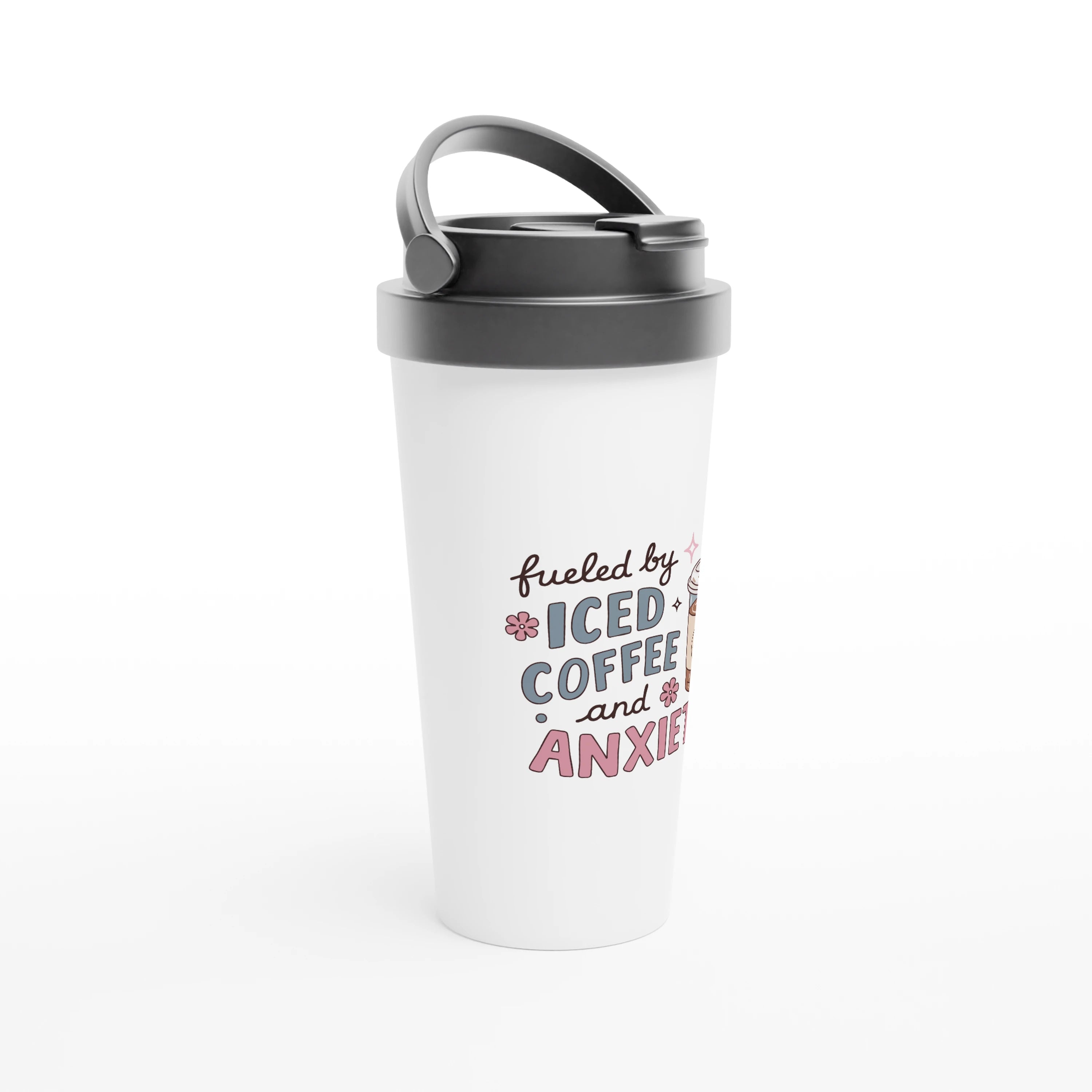 Fueled by Iced Coffee and Anxiety 443ml (15oz) Stainless Steel Travel Mug - Cottee Creations