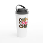 Coffee Before Chaos 443ml (15oz) Stainless Steel Travel Mug - Cottee Creations